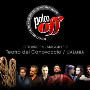 Cartellone Palco Off Catania