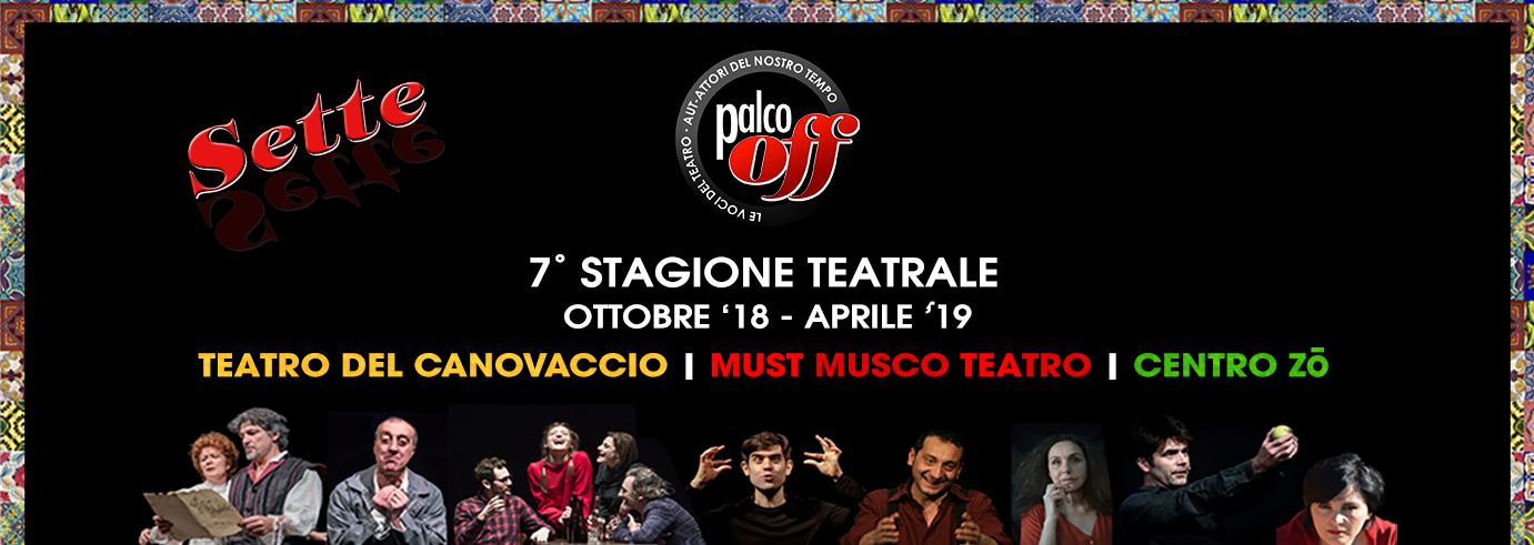 Palco OFF Catania Stagione 2018 2019